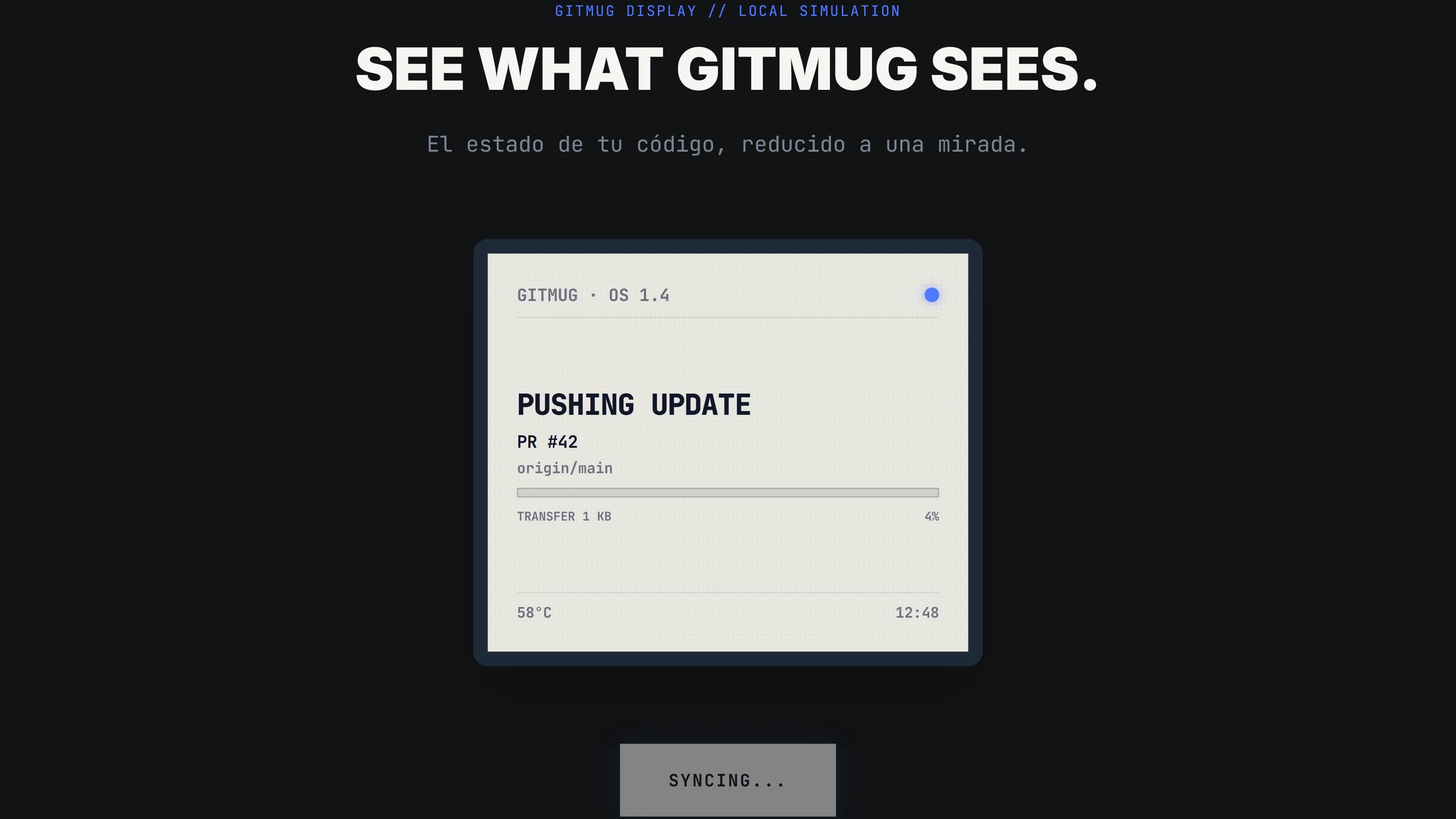 Simulador de la pantalla e-ink en pleno «Push update»: la pantalla muestra «Pushing update» con una barra de progreso y el botón indica que está sincronizando.