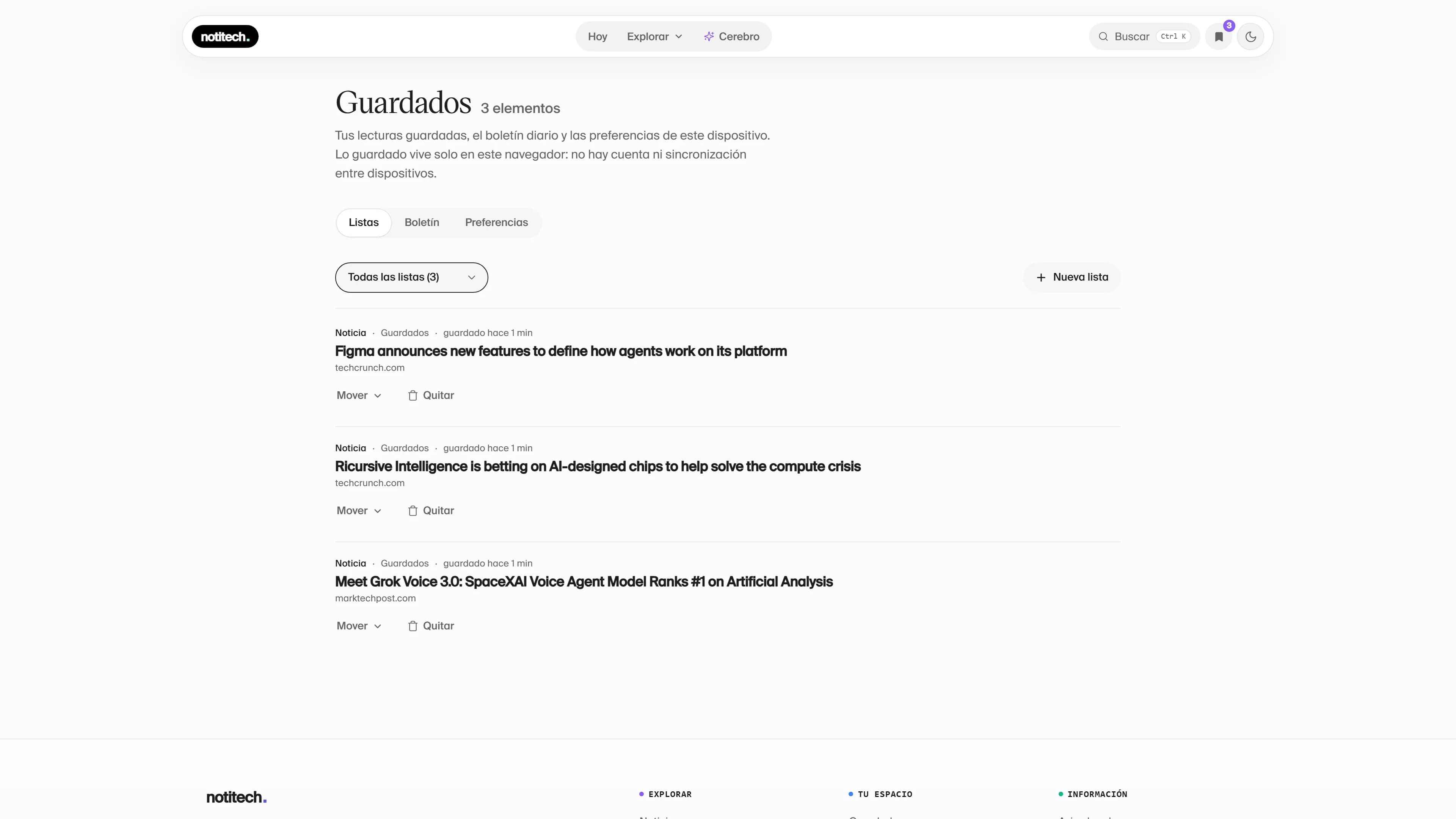 Guardados: listas de lectura con las noticias guardadas, y pestañas de boletín y preferencias, todo en el propio navegador.